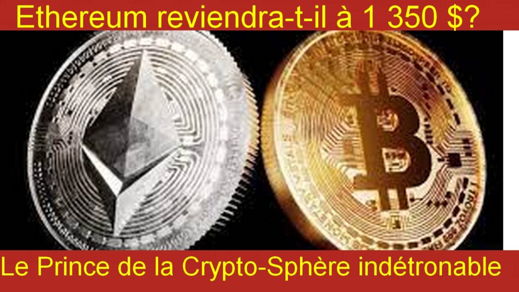 Ethereum reviendra-t-il à 1 350 $?