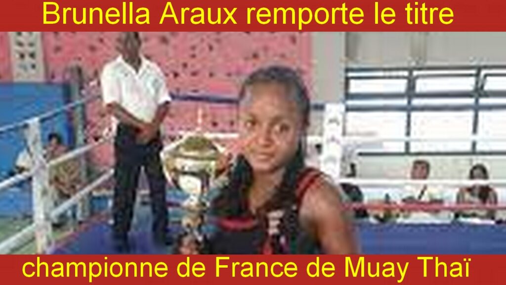 Brunella Araux remporte le titre de championne de France de Muya thaï