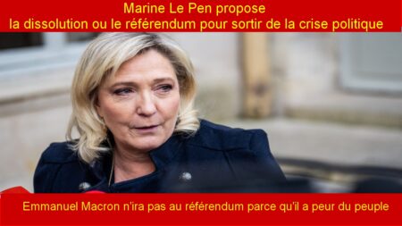 Marine Le Pen propose la dissolution ou le référendum pour sortir de la crise politique