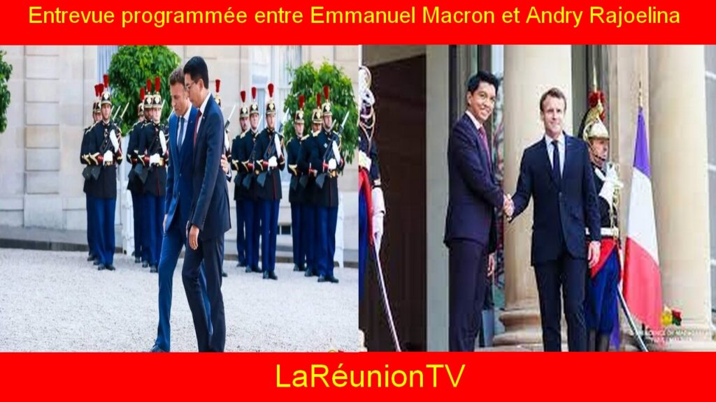 Madagascar : entrevue programmée entre Emmanuel Macron et Andry Rajoelina