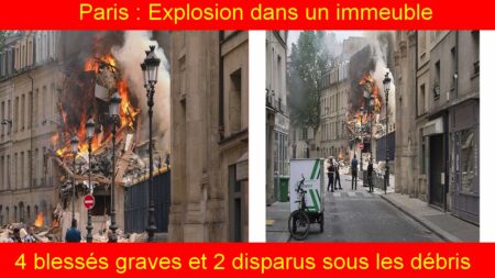 Paris : Explosion dans un immeuble - 4 blessés graves et 2 disparus sous les débris