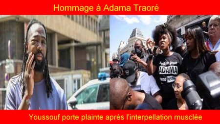 Hommage à Adama Traoré : Youssouf porte plainte après l'interpellation musclée