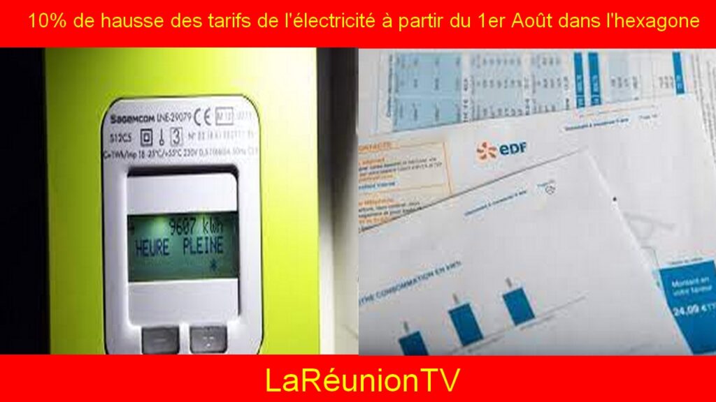 10% de hausse des tarifs de l'électricité à partir du 1er Août dans l'hexagone