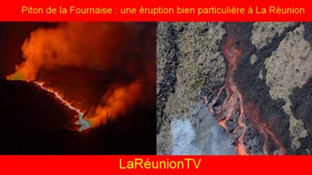 Piton de la Fournaise : une éruption bien particulière à La Réunion